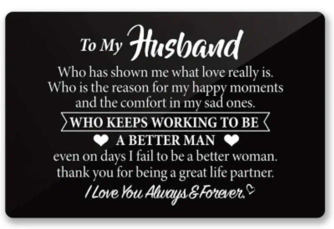 Wallet Card - metal note - to my husband
