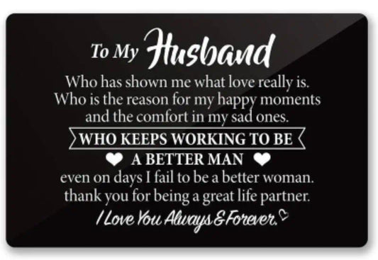 Wallet Card - metal note - to my husband