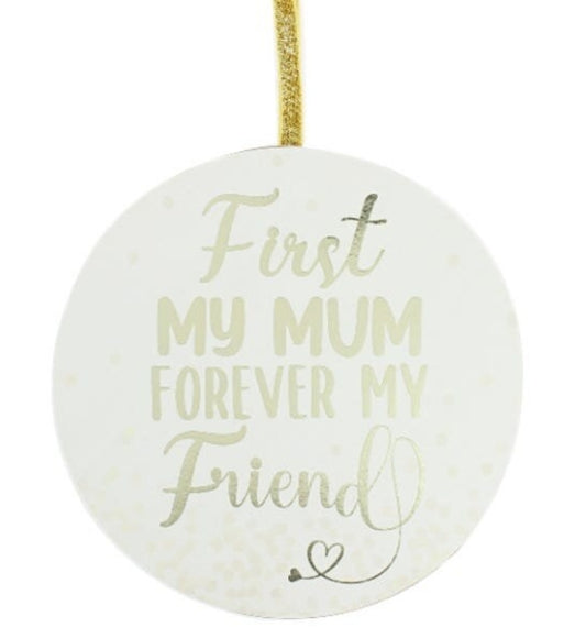 Plaque - first my mum forever my friend