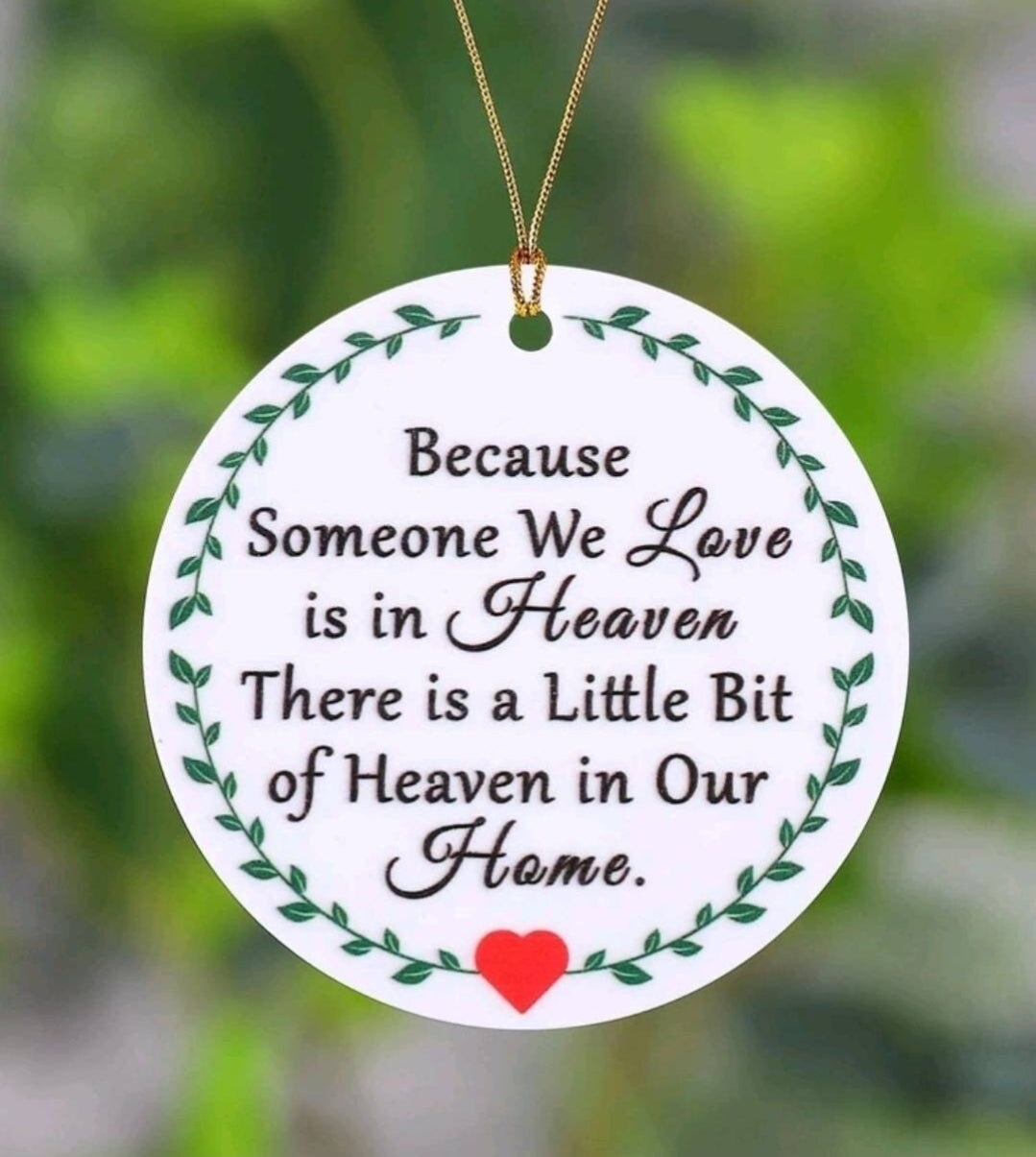 Plaque - because someone we love is in heaven