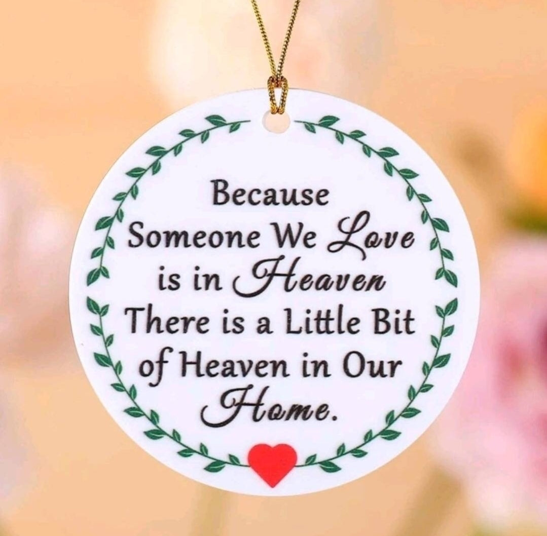 Plaque - because someone we love is in heaven