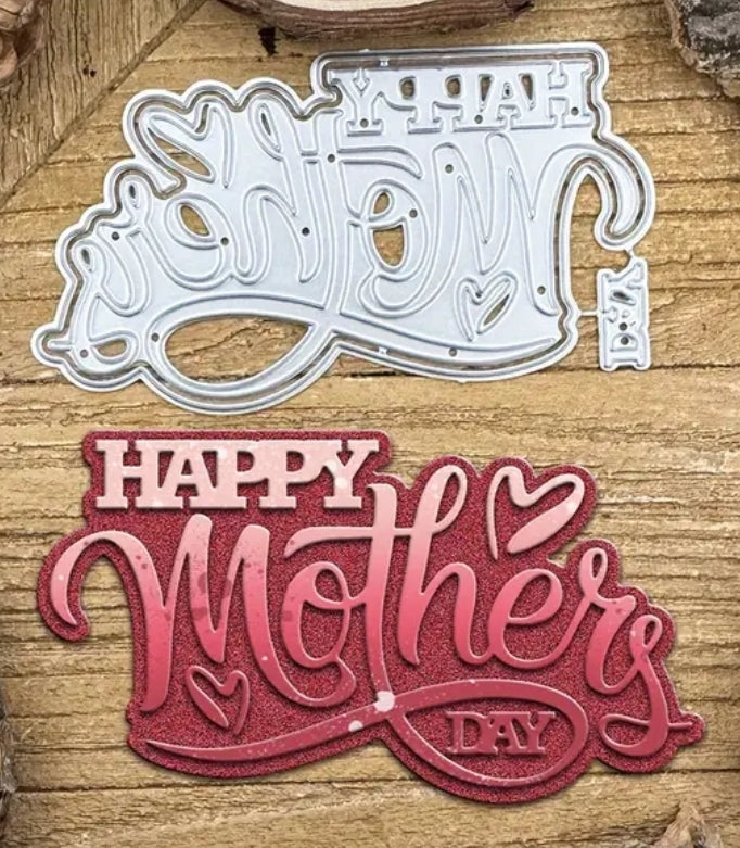 Craft - metal die - Happy Mother's Day