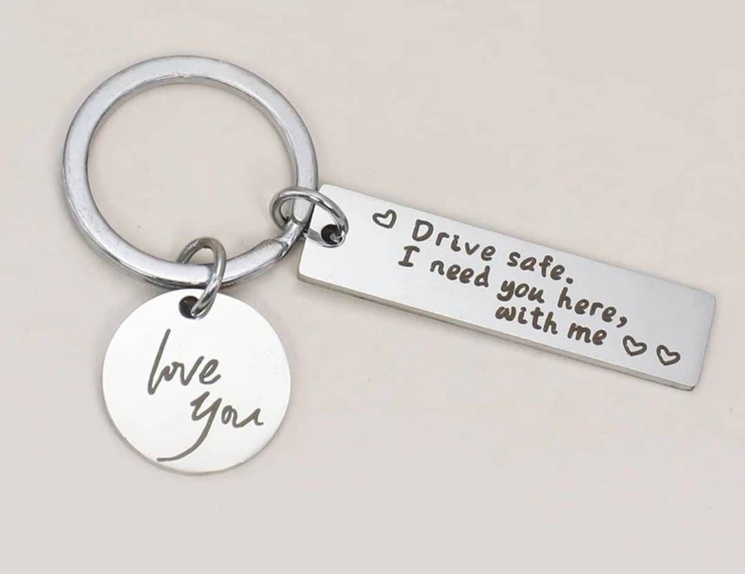 Keyring - drive safe love you