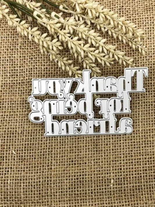 Craft - metal die - thank you for being a friend