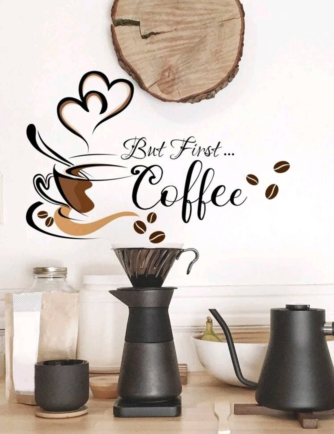 Wall Decal - but first coffee