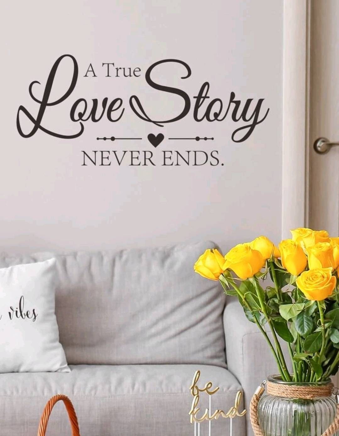  Wall Decal - a true love story never ends
