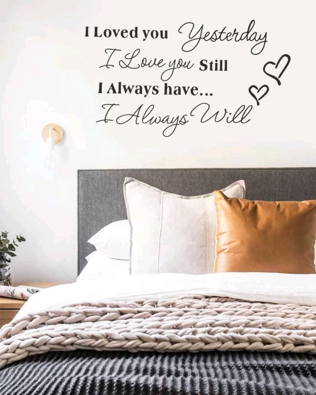 Wall Decal - I loved you yesterday