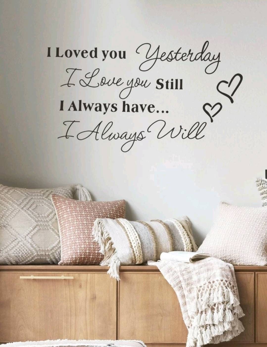 Wall Decal - I loved you yesterday