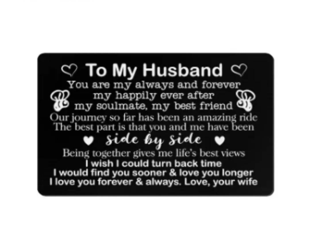 Wallet Card - metal note - to my husband