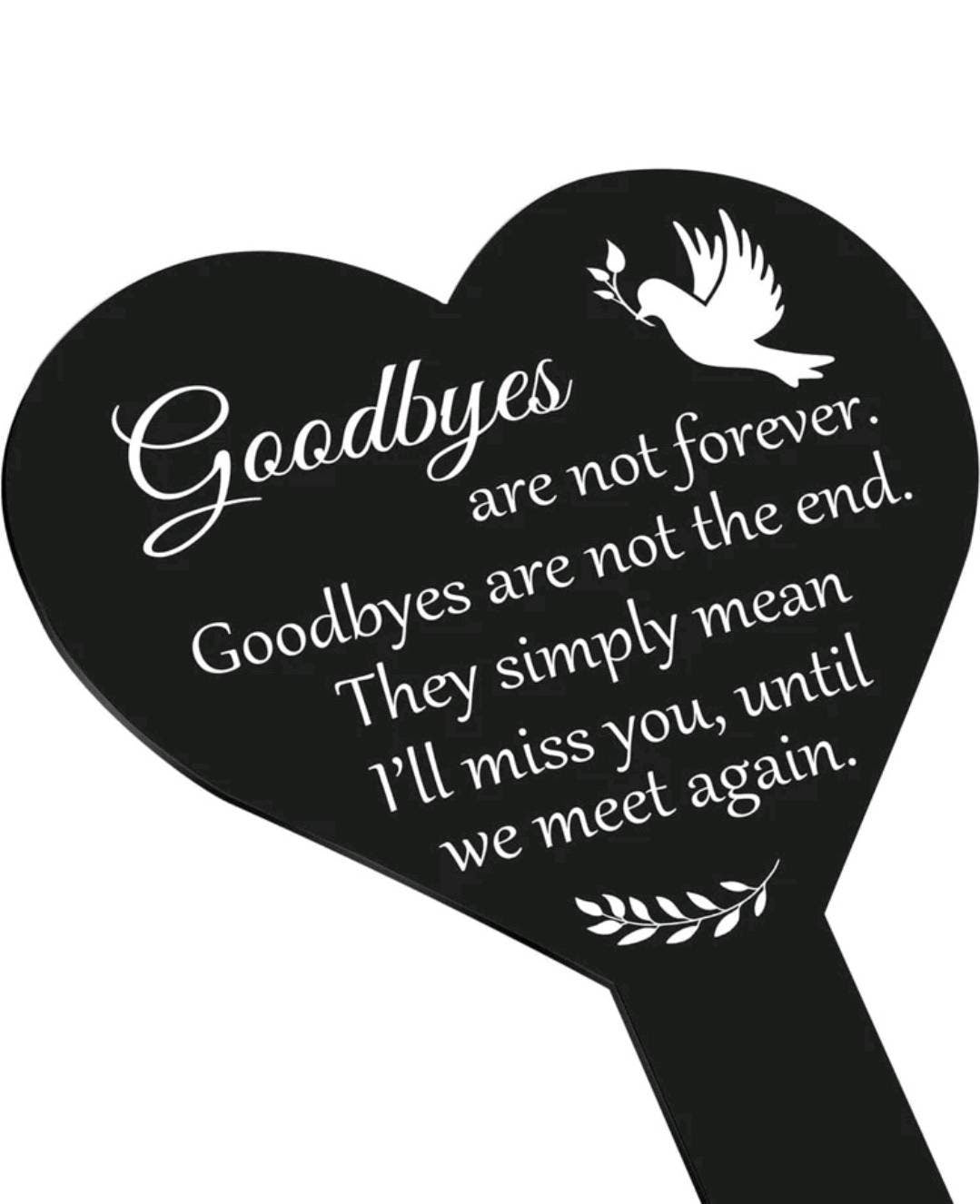 Ornament - goodbyes are not forever