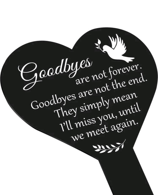 Ornament - goodbyes are not forever