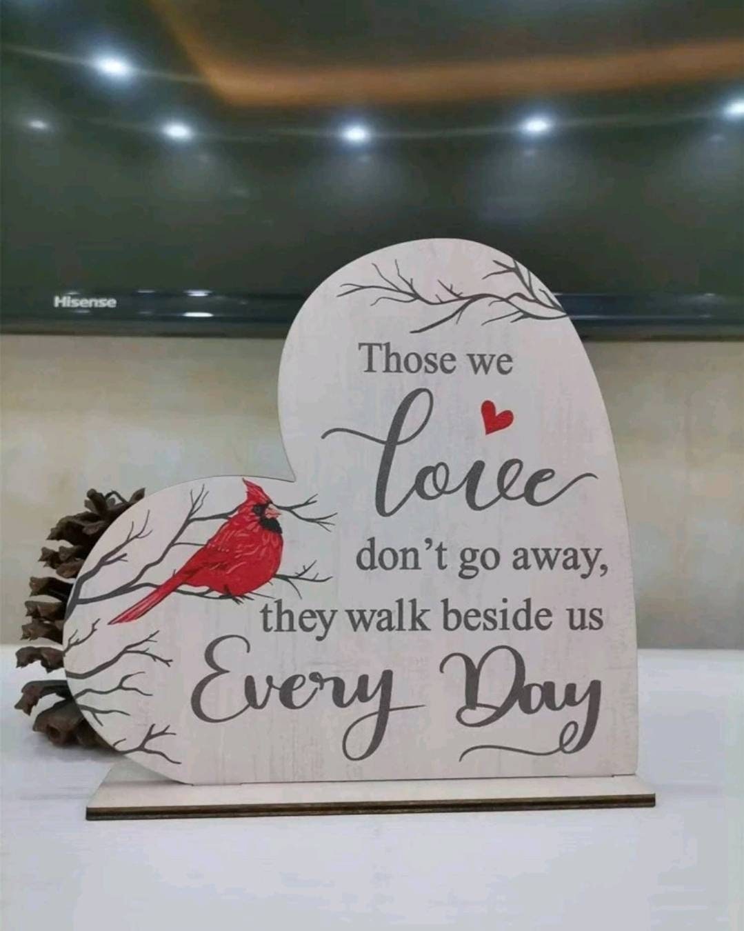 Plaque - those we love don't go away