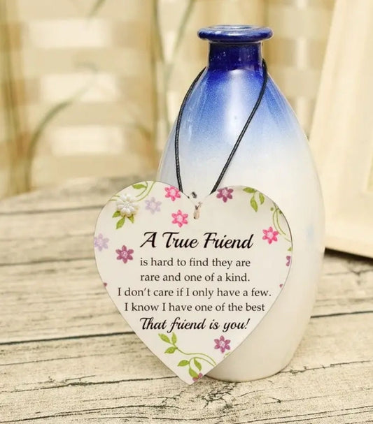 Plaque - true friend